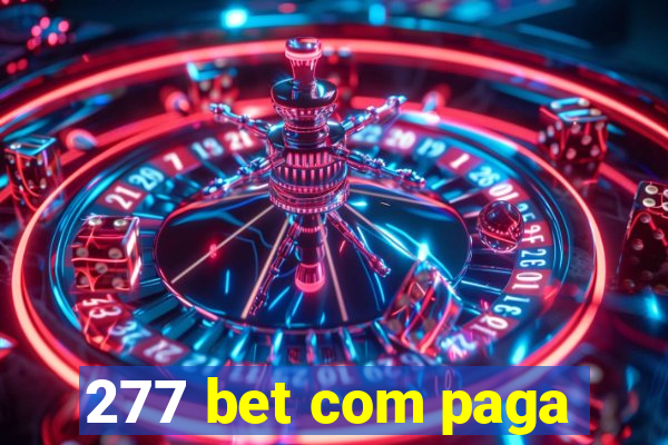 277 bet com paga